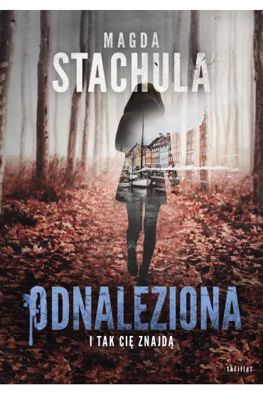 Odnaleziona - Magda Stachula