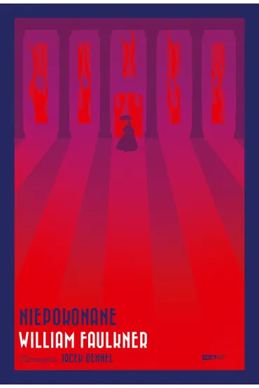 Niepokonane - William Faulkner