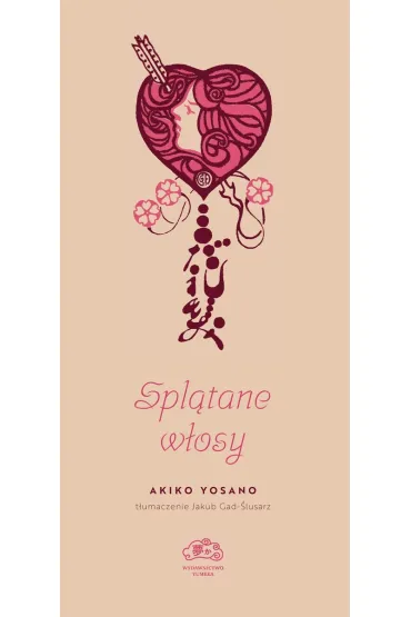 Spl�tane w�osy - Akiko Yosano