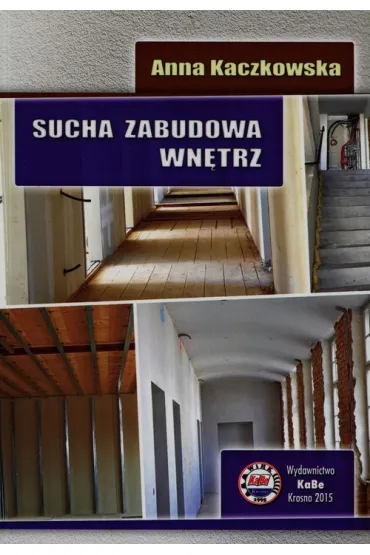 Sucha zabudowa wn�trz - Anna Kaczkowska