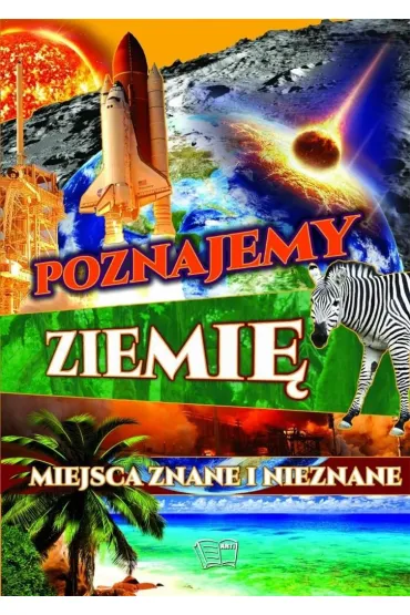 Poznajemy Ziemi� Miejsca znane i nieznane