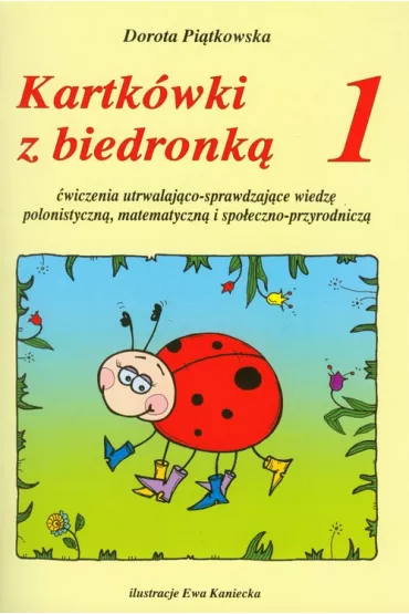 KARTKOWI Z BIEDRONKA KL.1-ANNA * - Dorota Pi�tkowska