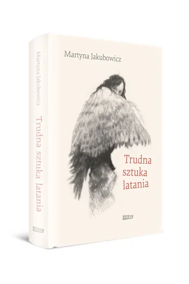 Trudna sztuka latania - Martyna Jakubowicz