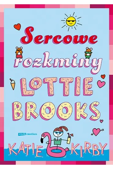 Sercowe rozkminy Lottie Brooks - Katie Kirby