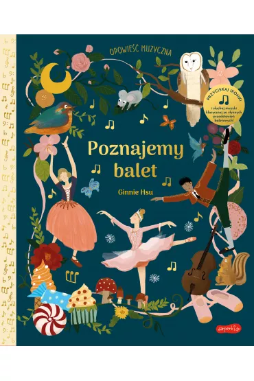 Poznajemy balet. Opowie�� muzyczna - Helen Brown