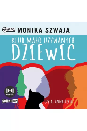 Audiobook Klub Ma�o U�ywanych Dziewic. Tom 1 CD - Monika Szwaja