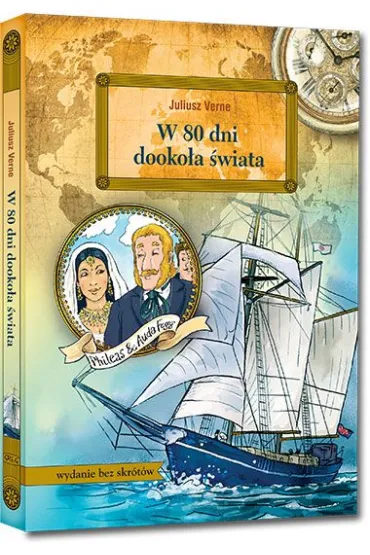 W 80 dni dooko�a �wiata - Juliusz Verne