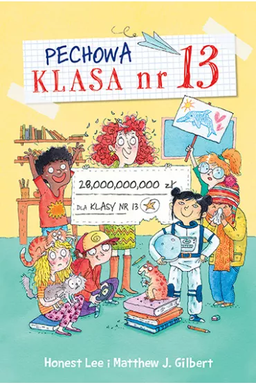 Pechowa klasa numer 13 Przegrane wygrane