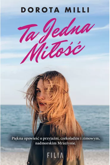 Ta jedna mi�o�� - Dorota Milli