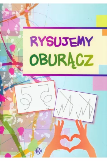Rysujemy obur�cz