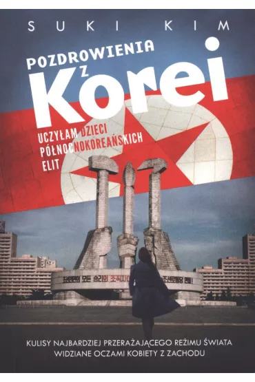 Pozdrowienia z Korei (pocket) - Suki Kim