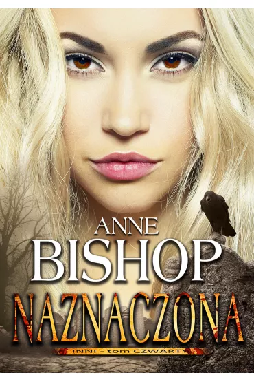 Naznaczona. Inni. Tom 4 - Anne Bishop
