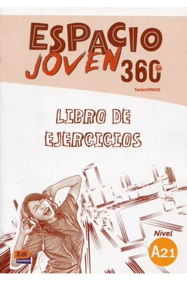 Espacio Joven 360. �wiczenia. A2.1