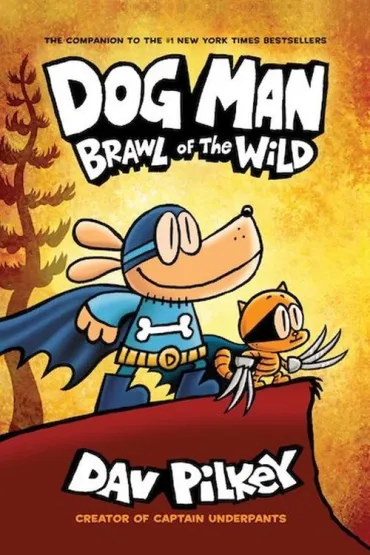 Brawl of the Wild. Dog Man - Dav Pilkey