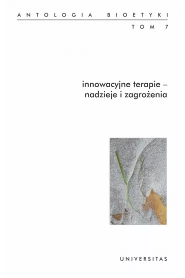 Innowacyjne terapie &ndash; nadzieje i zagro�enia - W�odzimierz Galewicz