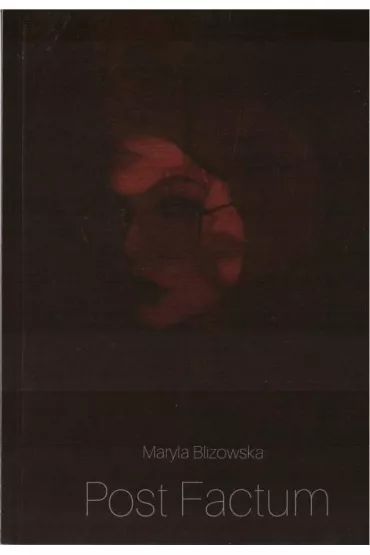 Post Factum - Maryla Blizowska