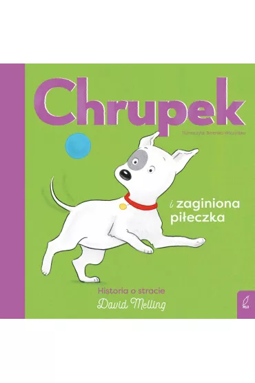 Chrupek i zaginiona pi�eczka - David Melling