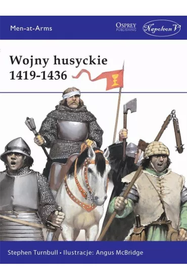 Wojny husyckie 1419-1436 - Stephen Turnbull