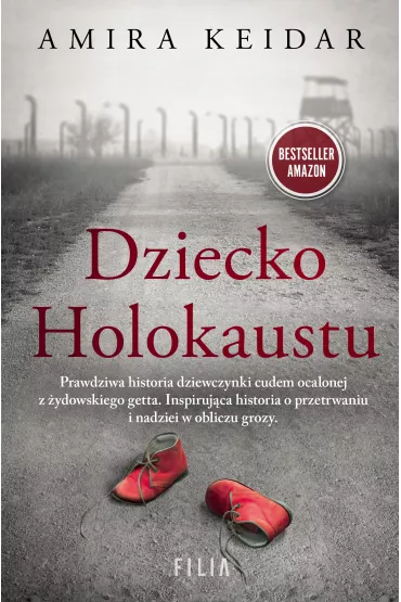 Dziecko Holokaustu - Amira Keidar