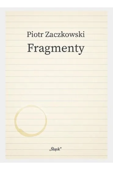 Fragmenty - Piotr Zaczkowski