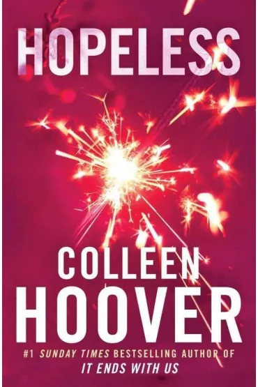 Hopeless. 2013 edition - Colleen Hoover