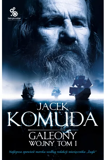 Audiobook Galeony wojny. Tom 1 mp3 - Jacek Komuda