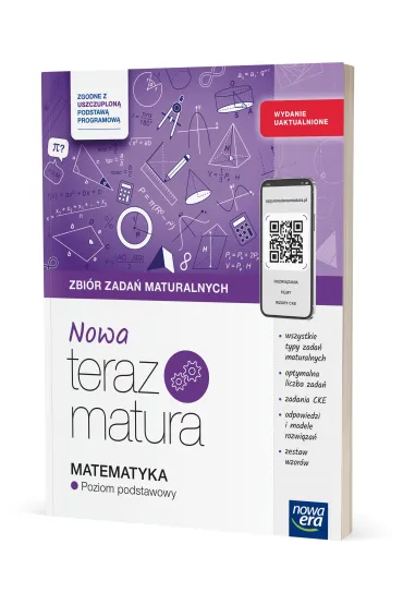 Nowa Teraz Matura. Matematyka. Zbi�r zada� maturalnych. Poziom podstawowy. Do matury 2026