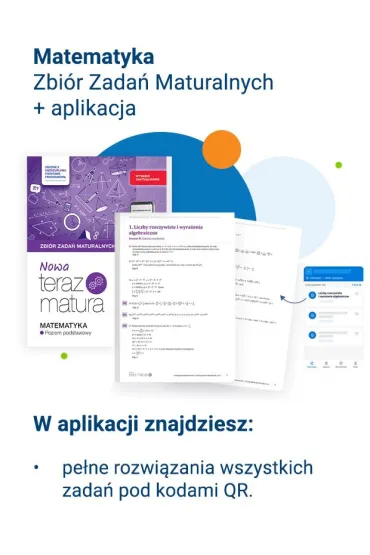 Nowa Teraz Matura. Matematyka. Zbi�r zada� maturalnych. Poziom podstawowy. Do matury 2026