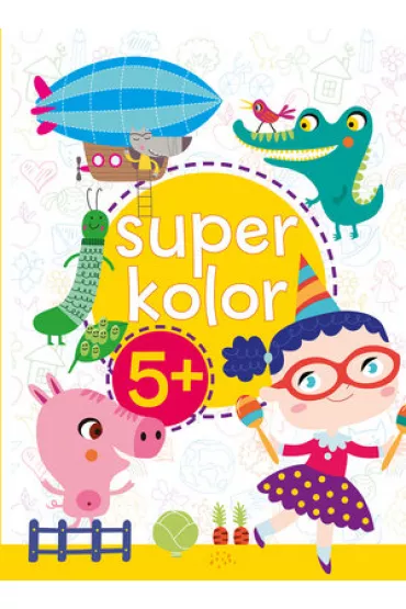 Super kolor 5+ - Monika  Kalinowska