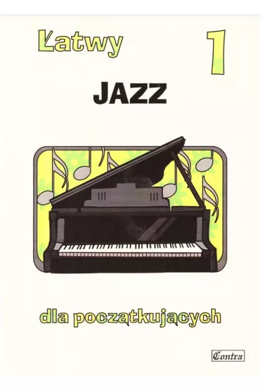 �atwy Jazz 1 dla pocz�tkuj�cych