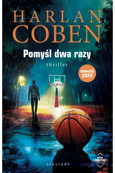 Pomy�l dwa razy. Myron Bolitar. Tom 12 - Harlan Coben