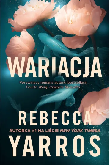 Wariacja - Rebecca Yarros