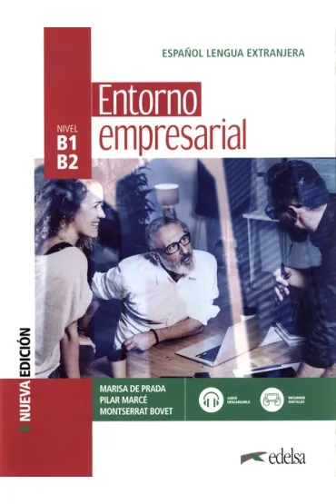 Entorno empresarial B1/B2 podr. + online ed.2022 - Marisa De Prada