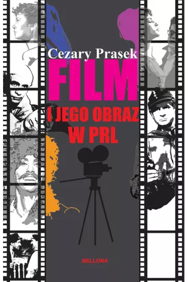 eBook Film i jego obraz w PRL mobi epub - Cezary Prasek