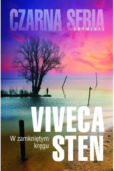 W zamkni�tym kr�gu - Viveca Sten