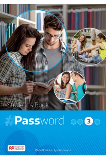 Password 3. Ksi��ka ucznia. J�zyk angielski. Liceum i technikum - Lynda Edwards, Marta Rosi�ska
