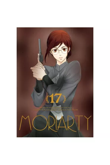 Moriarty. Tom 17 - Hikaru Miyoshi, Ryousuke Takeuchi