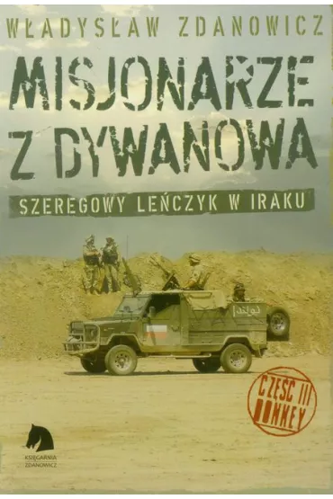 Misjonarze z Dywanowa t.3 Honkey - W�adys�aw Zdanowicz