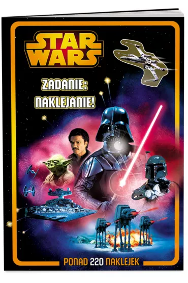 Star Wars. Zadanie: naklejanie! * *