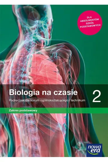 Biologia na czasie 2. Podrcznik dla liceum oglnoksztaccego i technikum. Zakres podstawowy. Szkoy ponadpodstawowe - Jolanta Holeczek, Anna  Helmin