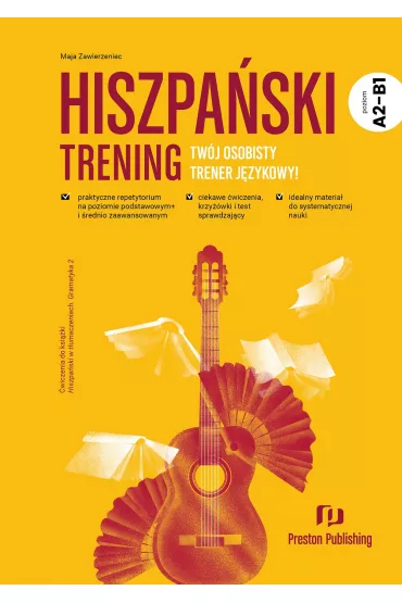 Hiszpa�ski. Trening A2-B1 - Maja Zawierzeniec