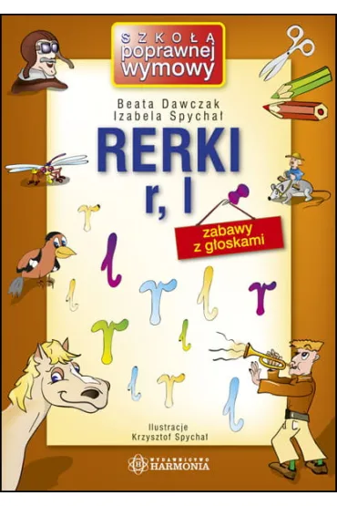 Rerki r l - Beata Dawczak, Izabela Spycha�
