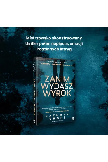 Zanim wydasz wyrok - Kathryn Croft