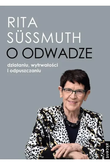 O odwadze - Rita  Sussmuth