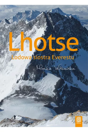 Audiobook Lhotse. Lodowa siostra Everestu mp3 - Monika Witkowska