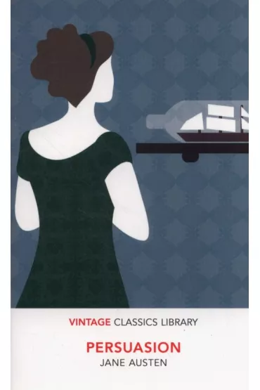 Persuasion. Vintage Classics Library - Jane Austen