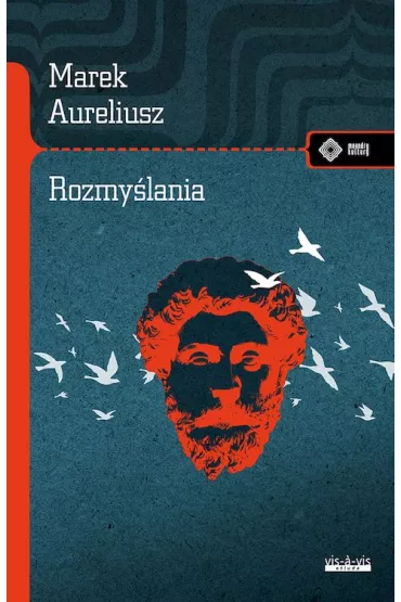 Rozmylania - Marek Aureliusz