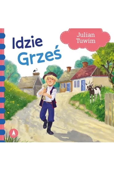 Idzie Grze� - Julian Tuwim