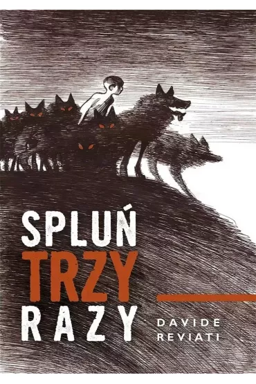 Splu� trzy razy - Davide Reviati