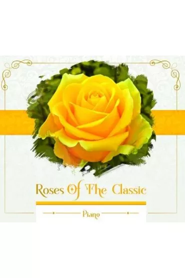 Roses of the Classic - Piano CD